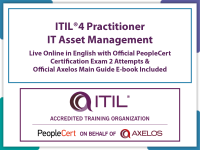 ITIL® 4 Specialist: IT Asset Management Live Online and Official PeopleCert Certification Exam 2 Attempts. Course code: ITIL4ITAM-L-2