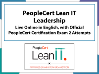 PeopleCert Lean IT Leadership Live Online in English & Official PeopleCert Certification with 2 Attempts