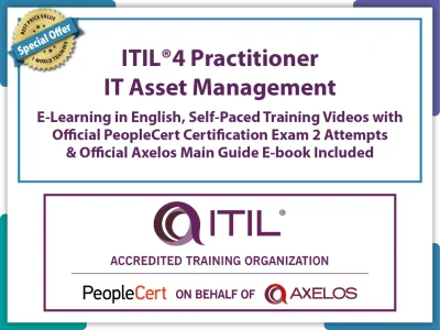 ITIL® 4 Specialist: IT Asset Management E-learning Self-Paced Training Videos and Official PeopleCert Certification Exam 2 Attempts & Official Axelos Main Guide E-book Included. Course code: ITIL4ITAM-E-2