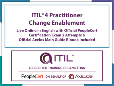 ITIL®4 Practitioner: Change Enablement Live Online and PeopleCert Exam Offer.