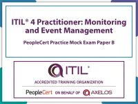 ITIL4 Practitioner: Monitoring and Event Management PeopleCert Practice Mock Exam Paper B.